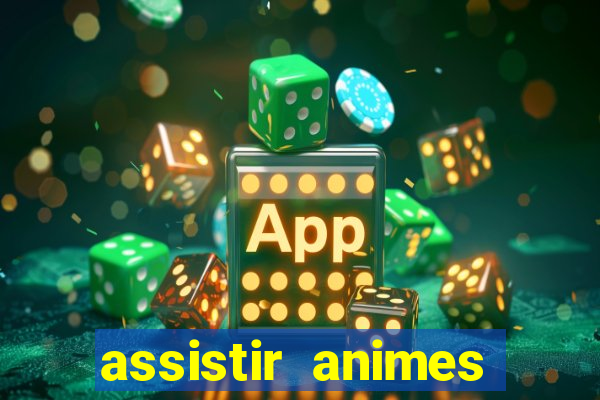 assistir animes online nz